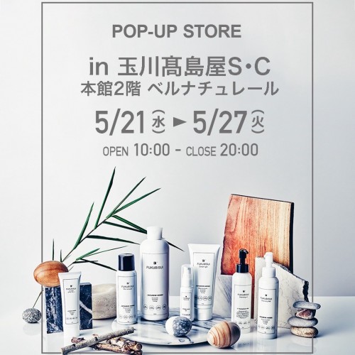 FUKUBISUI 玉川高島屋 FUKUBISUI POPUPストア開催のお知らせ