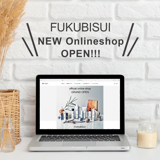 FUKUBISUI公式オンラインショップオープンのお知らせ